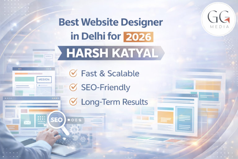 Best Website Designer in Delhi for 2026 Harsh Katyal